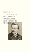 Fragments posthumes sur l'éternel retour [ancienne édition]